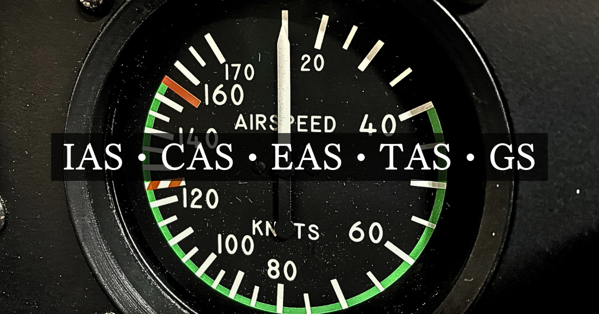 IAS・CAS・EAS・TAS・GS【航空機の速度の種類】 | Feel Free to Fly